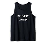 Delivery Driver Food Courier Package Guy Job Employee Staff Tank Top