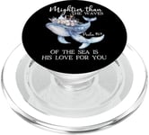 Mightier Than the Waves of the Sea is His Love Psalm 93:4 PopSockets PopGrip pour MagSafe