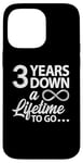 iPhone 14 Pro Max 3 Years Down A Lifetime To Go Cute 3rd Wedding Anniversary Case