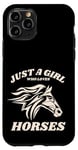 iPhone 11 Pro Just a Girl who Loves Horses for Horse Loving women girls Case