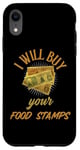 iPhone XR FUNNY COUPONER I WILL BUY YOUR FOOD STAMPS GANGSTER OG 80s Case