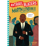 Trailblazers: Martin Luther King, Jr. (häftad, eng)