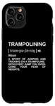 Coque pour iPhone 11 Pro Trampoline Signification Trampoliniste