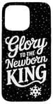 iPhone 15 Pro Max Glory To The Newborn King Nativity Scene Jesus Christian Case