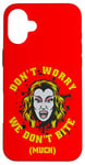 Coque pour iPhone 16 Plus Graphique Vampire Horror We Don't Bite Much Blood