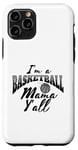 Coque pour iPhone 11 Pro Southern Moms Cadeau de basket-ball fantaisie pour femme Gris et noir