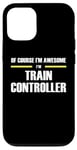 iPhone 12/12 Pro "The Original Awesome" Train Controller Case