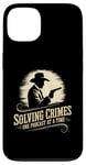 Coque pour iPhone 13 Détective Fan Solving Crimes One Podcast At A Time