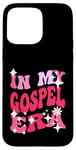 Coque pour iPhone 15 Pro Max In My Gospel Era Musique religieuse chrétienne pour femmes