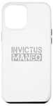 Coque pour iPhone 14 Pro Max Invictus Maneo - signifiant en latin « I Remain Unvainquished »