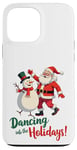 Coque pour iPhone 13 Pro Max Dancing into the Holidays Père Noël Bonhomme de neige Cadeau Homme Femme