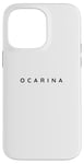 iPhone 14 Pro Max Ocarina Players / Ocarina Beginner / Ocarinists Modern Font Case