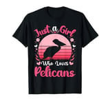 Just A Girl Who Loves Pelicans funny Pelicans Lover vintage T-Shirt