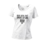 T-Shirt Femme Col V Mon Seul But Dans La Vie Sport Foot Ballon Buteur