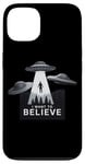 iPhone 13 I Want to Believe UFO Alien Abduction Funny Alien Lover Area Case