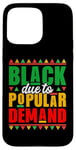 Coque pour iPhone 15 Pro Max Black By Popular Request | Afro Pride | Mois de l'histoire des Noirs