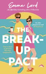 The BreakUp Pact  A sparkling secondchance, fakedating romance