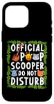 Coque pour iPhone 16 Pro Max Official Poop Scooper - Do Not Disturb Zookeeper