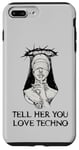 Coque pour iPhone 7 Plus/8 Plus Techno Nun, dis-lui que tu aimes la techno Electro House Party EDM