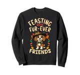 Feasting With Fur-Ever Friends Dog Design Art Friendsgiving Sweatshirt