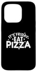 iPhone 15 Pro It's Friday Eat Pizza Salami and Cheese Case