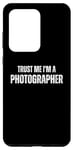 Coque pour Galaxy S20 Ultra Trust Me I'm a Photographer, photographie rétro vintage drôle