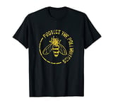 Bee Shirt Save The Bees Protect The Pollinators T-Shirt