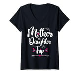 Womens Mother Daughter Matching Shirts Funny Mom Daughter Weekend V-Neck T-Shirt