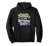 Dad And Mom Birthday Boy Monster Family Party Decorations Pullover Hoodie