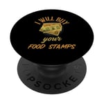 FUNNY COUPONER I WILL BUY YOUR FOOD STAMPS GANGSTER OG 80s PopSockets Adhesive PopGrip