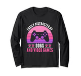 Easily Distracted by Video Games and Dogs Gamer Women Girls Long Sleeve T-Shirt