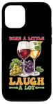 Coque pour iPhone 12/12 Pro Wine A Little Laugh A Lot Relaxation