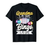 Grandma Is My Name Bingo Is My Game T-Shirt