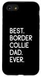 Coque pour iPhone SE (2020) / 7 / 8 Border Collies Best Border Collie Dad Ever