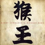 Barry Schrader  Monkey King  CD