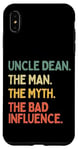 Coque pour iPhone XS Max Uncle Dean Citation humoristique The Man The Myth The Bad Influence