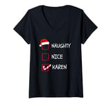 Womens Naughty Nice Karen Christmas List V-Neck T-Shirt