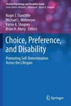 Choice, Preference, and Disability