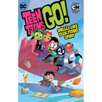 Teen Titans GO! Vol. 4: Smells Like Teen Titans Spirit (häftad, eng)