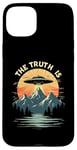 iPhone 15 Plus THE TRUTH IS UFO Mountain Sunset Case