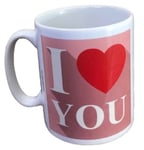 I Love You - Valentine’s Day Gift Mugs For Girlfriend Or Boyfriend