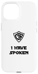 iPhone 15 Choose the Right - I Have Spoken LDS Baptism Sci-Fi Humor Case