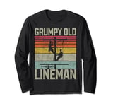 Grumpy old Lineman Long Sleeve T-Shirt