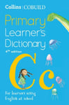 Collins COBUILD Primary Learners Dictionary: Age 7plus 4th Revised edition