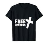 Free Prayers Spiritual Religion Church - T-Shirt