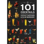 101 Cocktails du måste dricka innan du dör (inbunden)