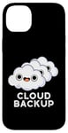 iPhone 14 Plus Cloud Backup Funny Computer Pun Case