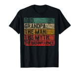 Vintage Dad Grandpa The Man The Myth The Bad Influence Retro T-Shirt