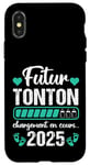 Coque pour iPhone X/XS Futur Tonton 2025 Humour Annonce Naissance Grossesse Cadeau