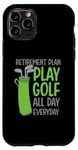 iPhone 11 Pro Golf accessories for Men - Retirement Plan Play Golf Case